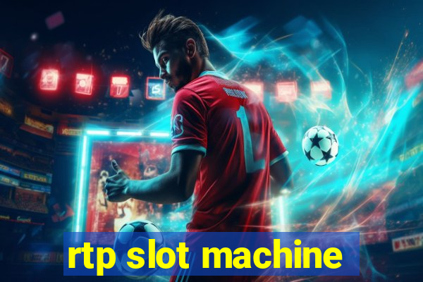 rtp slot machine