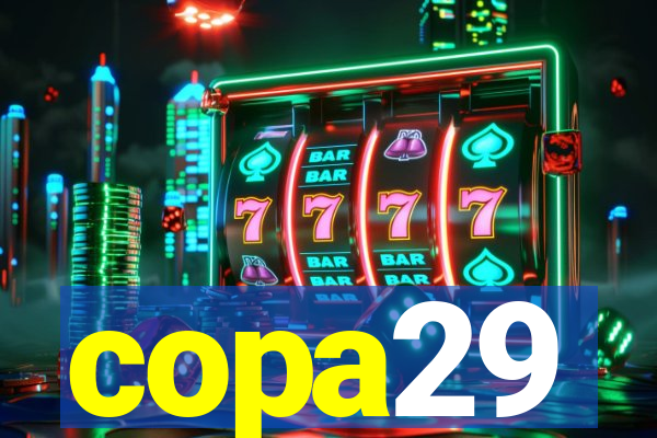 copa29