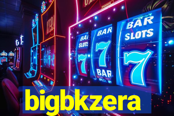 bigbkzera