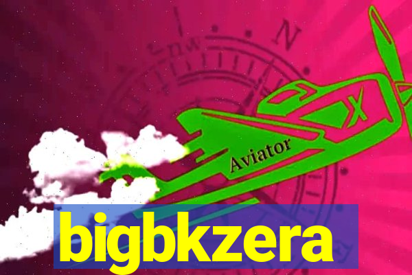 bigbkzera