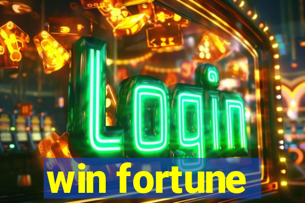 win fortune