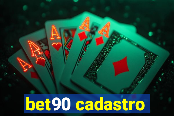 bet90 cadastro