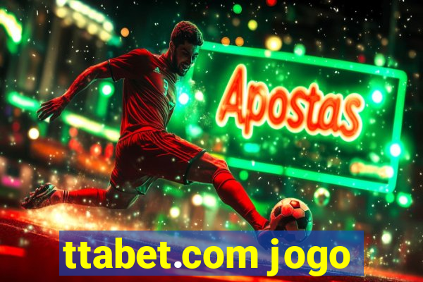 ttabet.com jogo