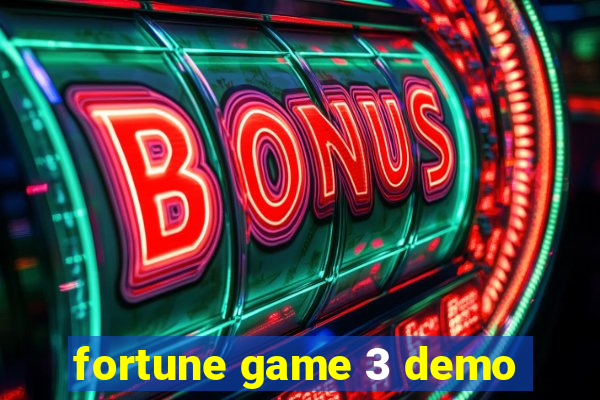 fortune game 3 demo