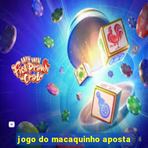 jogo do macaquinho aposta