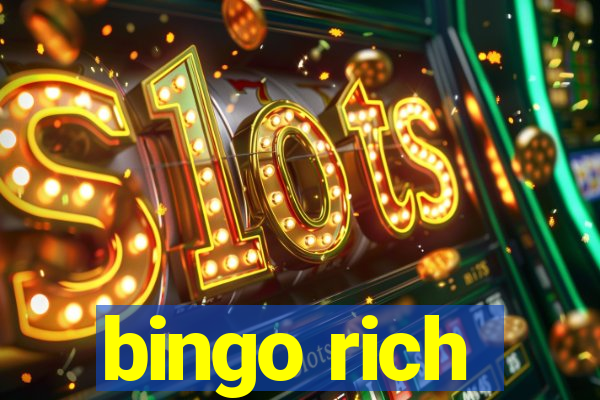 bingo rich