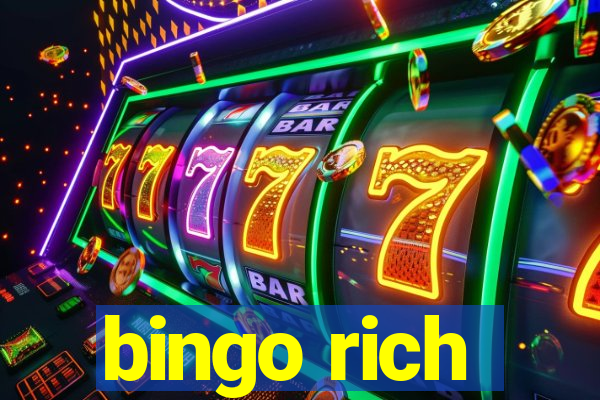 bingo rich