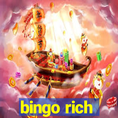 bingo rich