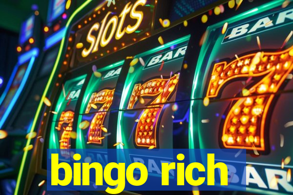 bingo rich