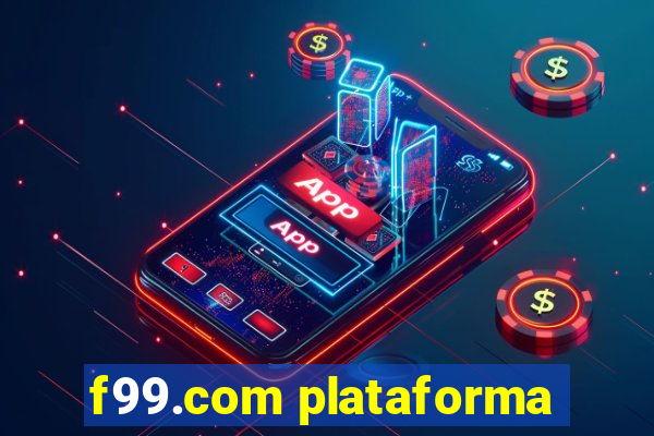 f99.com plataforma