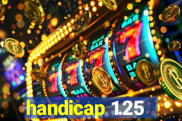 handicap 1.25