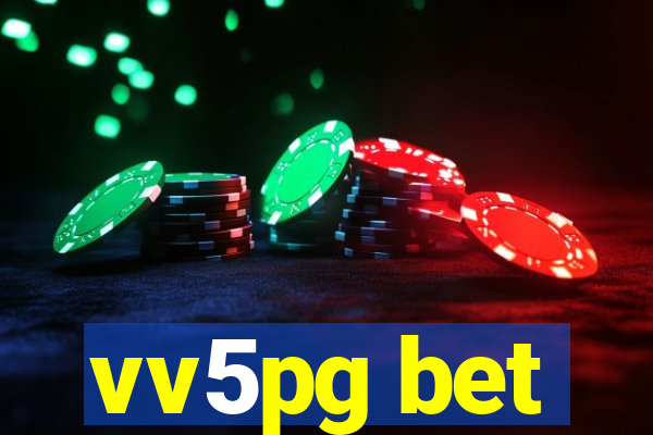 vv5pg bet