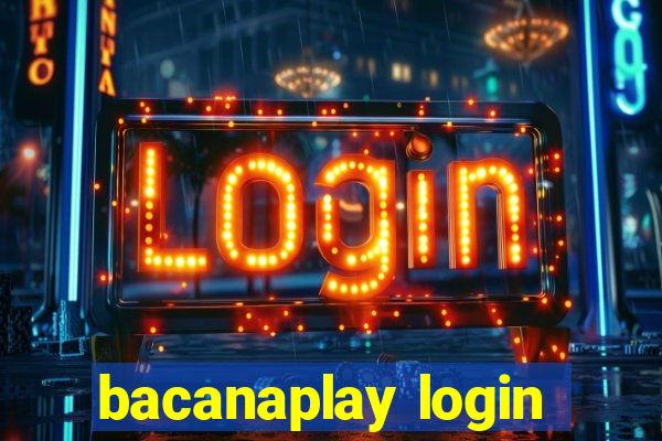 bacanaplay login