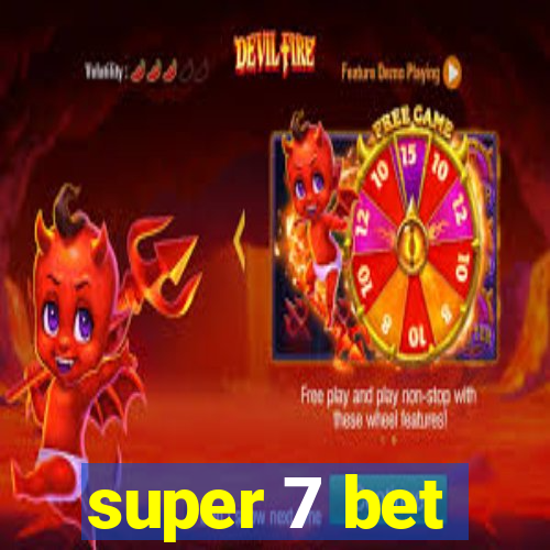 super 7 bet