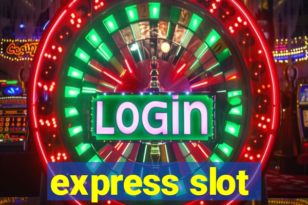 express slot