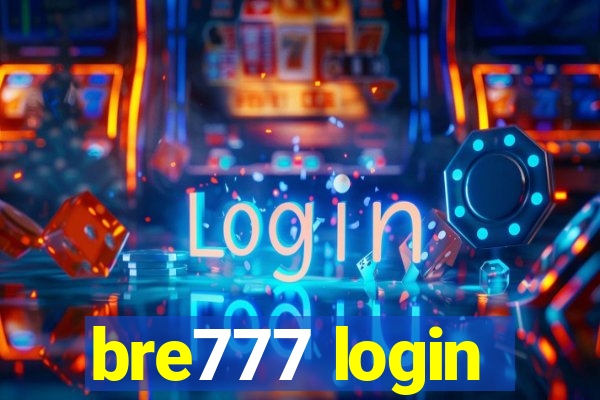 bre777 login