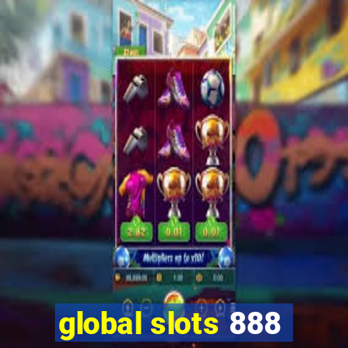 global slots 888