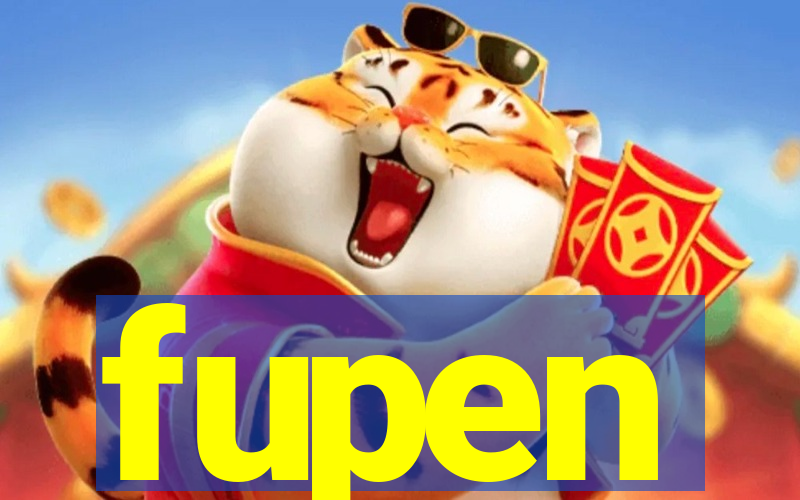 fupen