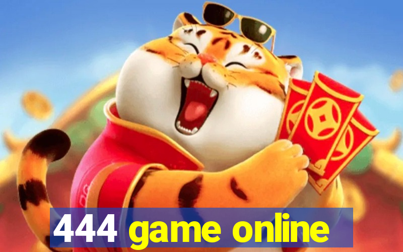 444 game online