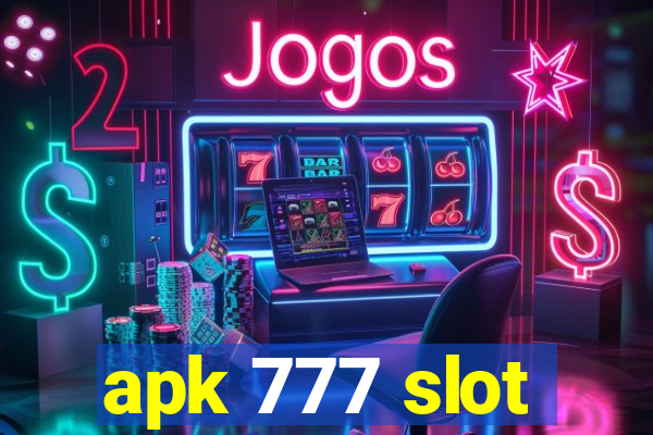 apk 777 slot