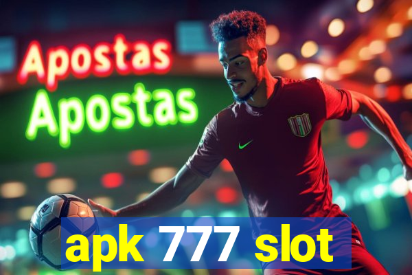 apk 777 slot