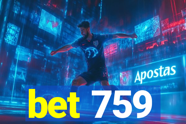 bet 759