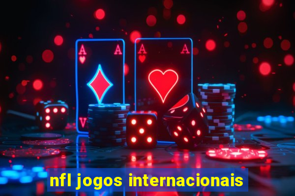 nfl jogos internacionais