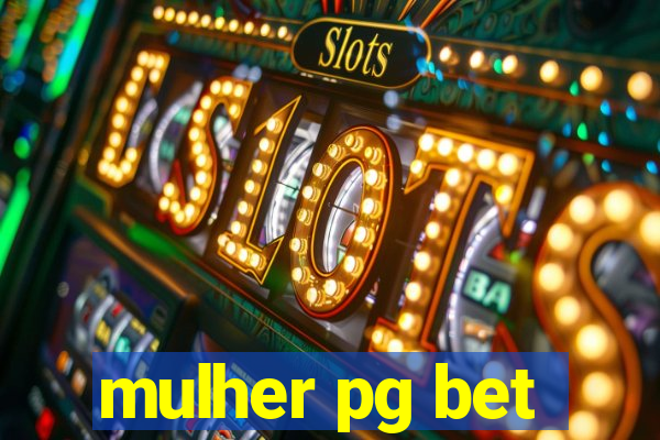 mulher pg bet