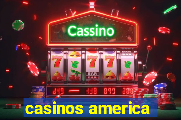 casinos america