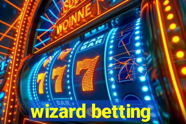 wizard betting