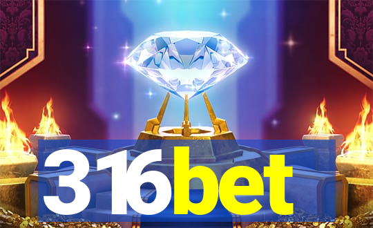 316bet