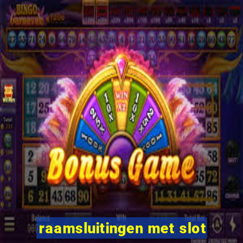 raamsluitingen met slot