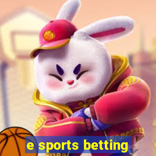 e sports betting