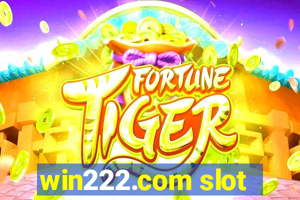 win222.com slot