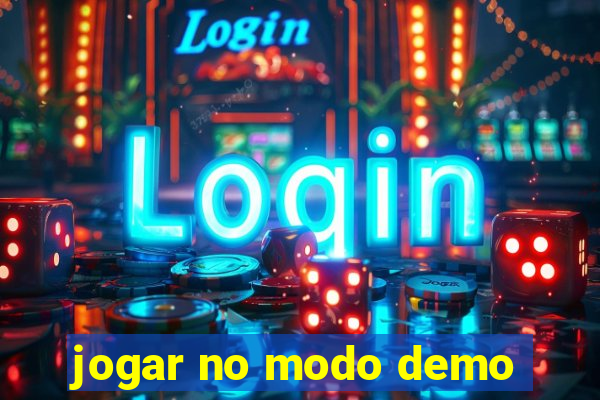 jogar no modo demo