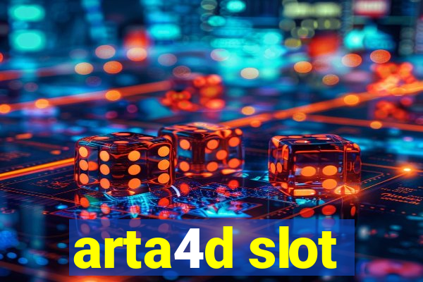 arta4d slot