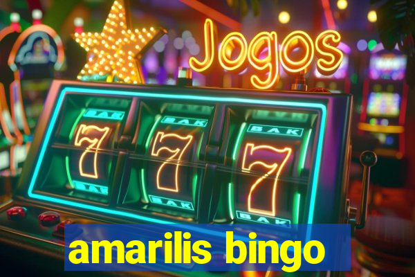 amarilis bingo