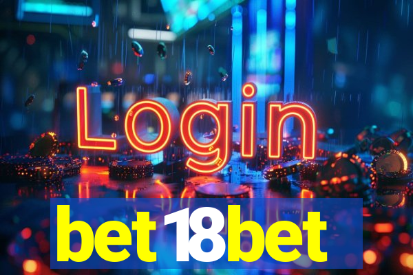 bet18bet