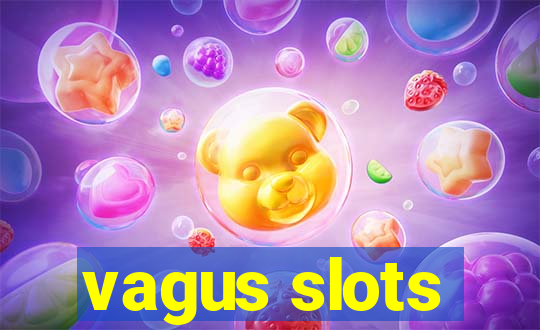 vagus slots