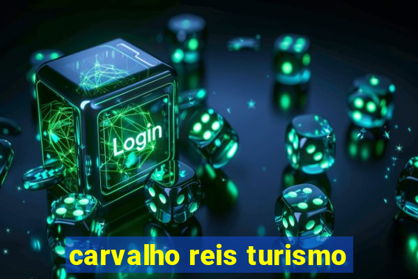 carvalho reis turismo