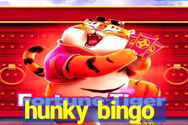 hunky bingo