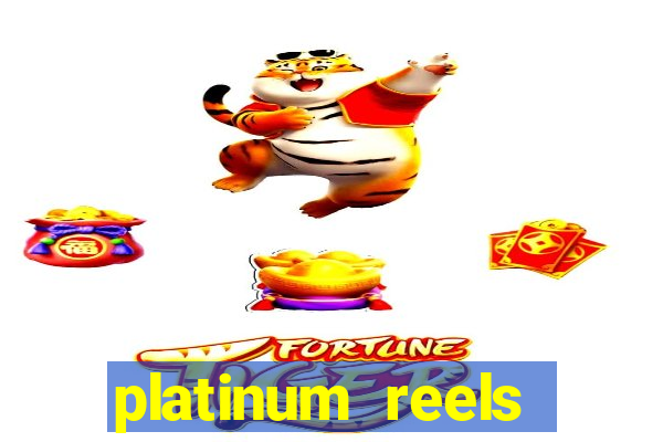 platinum reels online casino