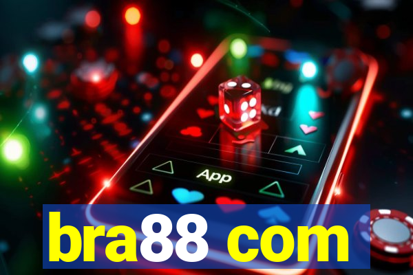 bra88 com