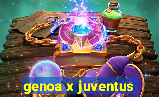 genoa x juventus