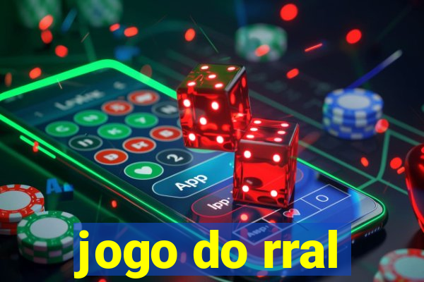 jogo do rral