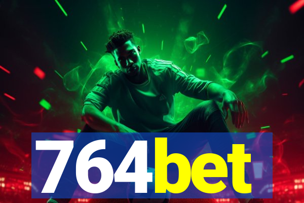 764bet