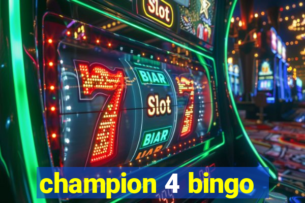 champion 4 bingo