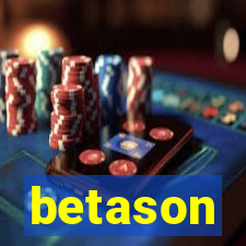 betason