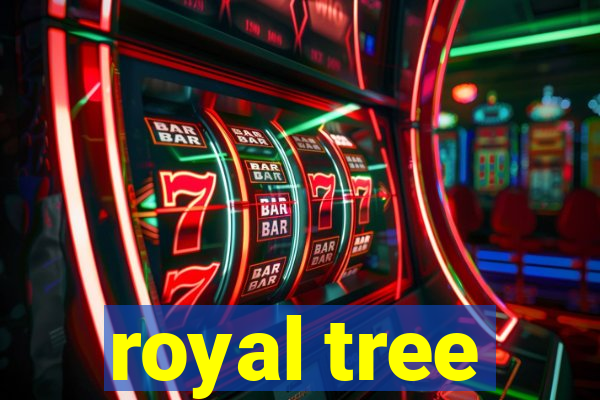 royal tree