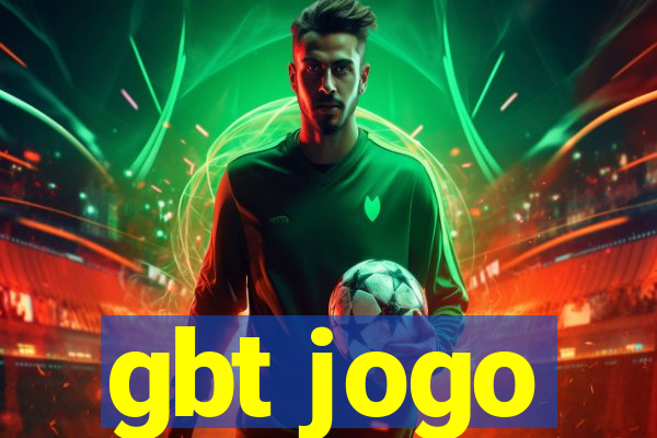 gbt jogo